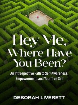 cover image of Hey Me, Where Have You Been?